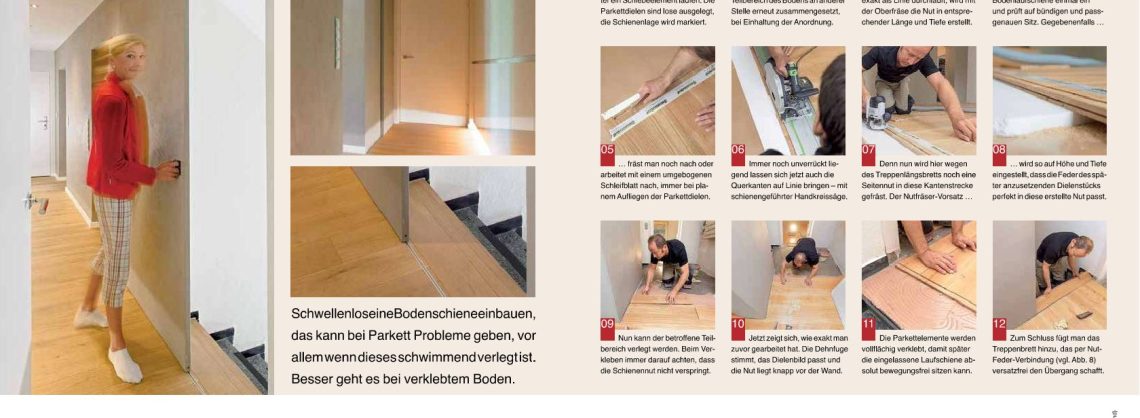 Anleitung zum Einbau einer Bodenschiene im Parkett mit Bildern und Schritt für Schritt Beschreibung